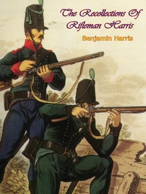 cover image of The Recollections of Rifleman Harris